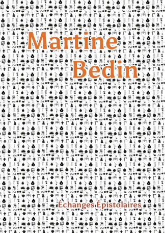 Échanges avec Martine Bedin