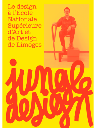Jungle Design, le design à l'École nationale supérieure d'art de Limoges